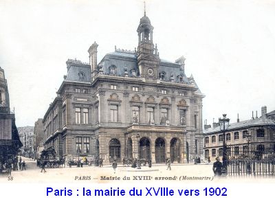 Paris : la mairie du XVIII<SUP>e</SUP> vers 1902
