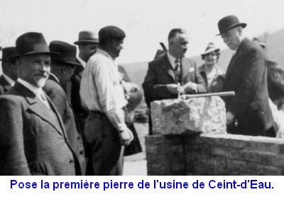 Pose de la première pierre de l'usine de Ceint-d'Eau.